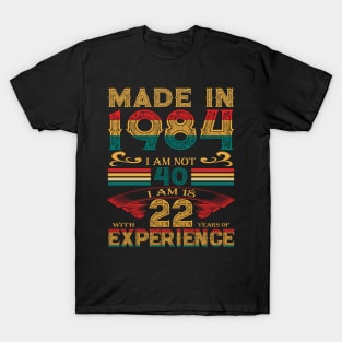 Made in 1984 T-Shirt